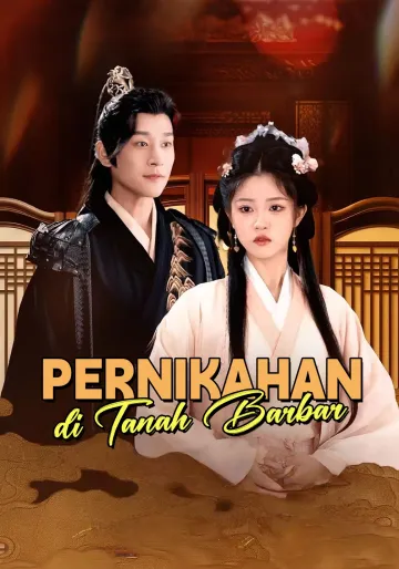 Pernikahan di Tanah Barbar